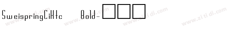 SweispringCiKtc Bold字体转换